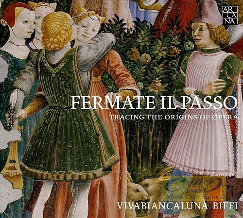 Fermate il passo, Tracing the Origins of Opera